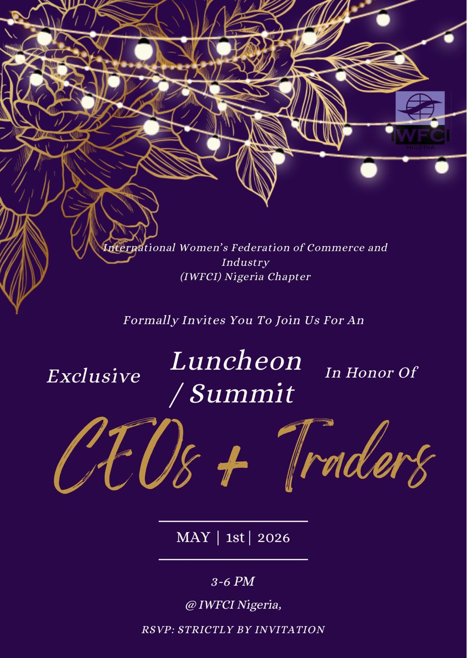 IWFCI Nigeria Presents: Exclusive Luncheon/Summit